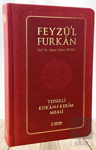Feyzü'l Furkan Tefsirli Kur'an-ı Kerim Meali (Semp