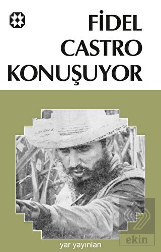 Fidel Castro Konuşuyor