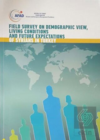 Field Survey on Demographic View, Living Condition