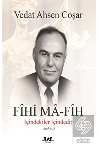 Fihi Ma-Fih / İçindekiler İçindedir