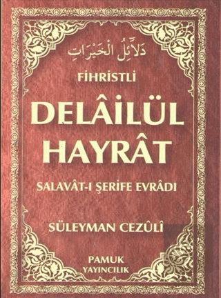 Fihristli Delailü'l Hayrat (Dua-109)