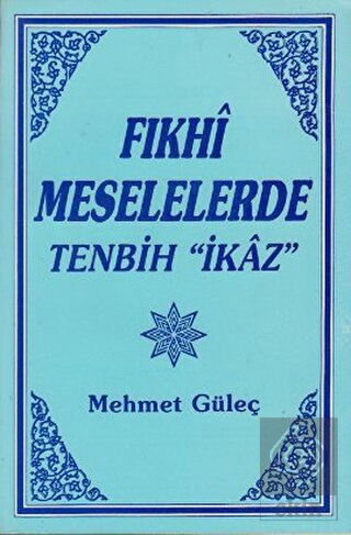 Fıkhi Meselelerde Tenbih \"İkaz\"