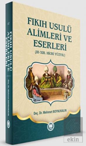 Fıkıh Usulü Alimleri ve Eserleri