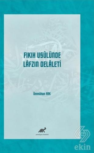 Fıkıh Usulünde Lafzın Delaleti