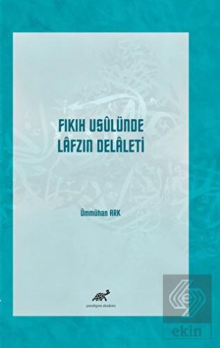 Fıkıh Usulünde Lafzın Delaleti