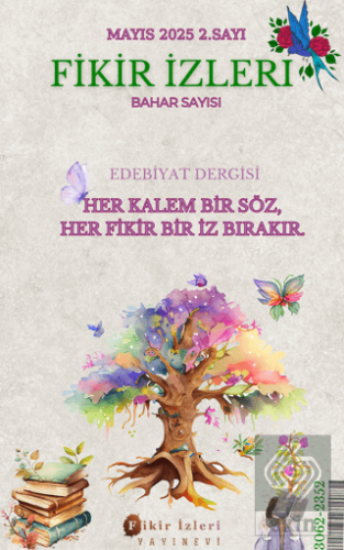Fikir İzleri Edebiyat Dergisi 2. Sayı - Mayıs 2025