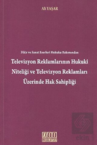 Fikir ve Sanat Eserleri Hukuku Bakımından Televizy