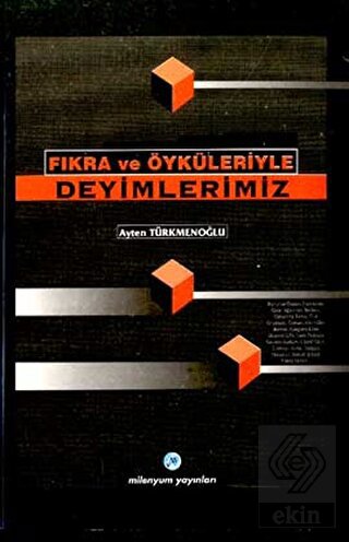 Fıkra ve Öyküleriyle Deyimlerimiz