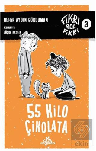 Fikri Bol Fikri - 55 Kilo Çikolata