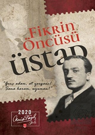 Fikrin Öncüsü Üstad