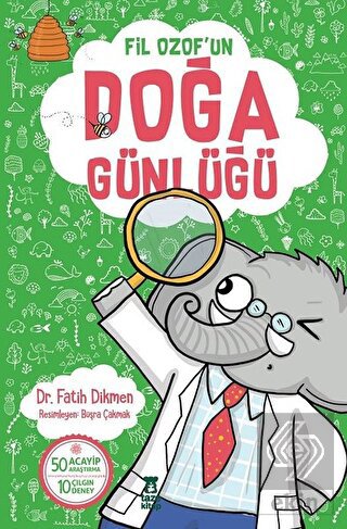 Fil Ozof\'un Doğa Günlüğü