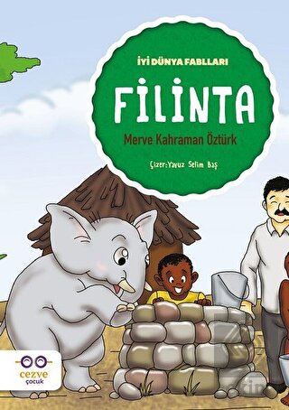 Filinta - İyi Dünya Fablları
