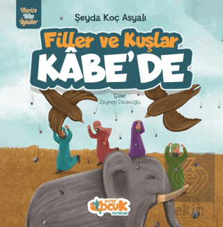 Filler Ve Kuşlar Kâbe'de