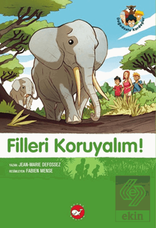 Filleri Koruyalım!