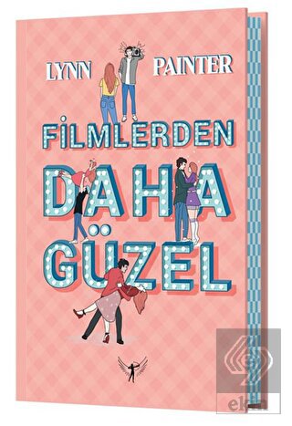 Filmlerden Daha Güzel (Ciltli)