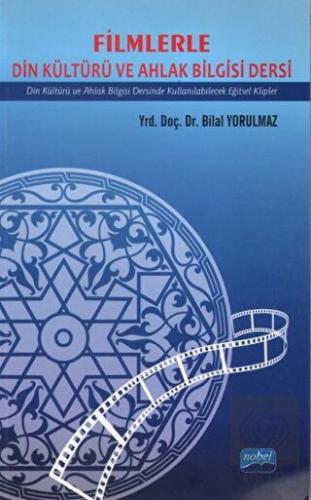 Filmlerle Din Kültürü ve Ahlak Bilgisi Dersi