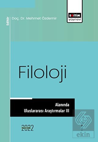 Filoloji Alanında Uluslararası Araştırmalar III