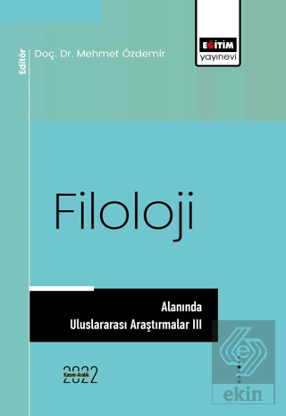 Filoloji Alanında Uluslararası Araştırmalar III
