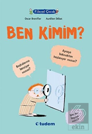 Filozof Çocuk : Ben Kimim?