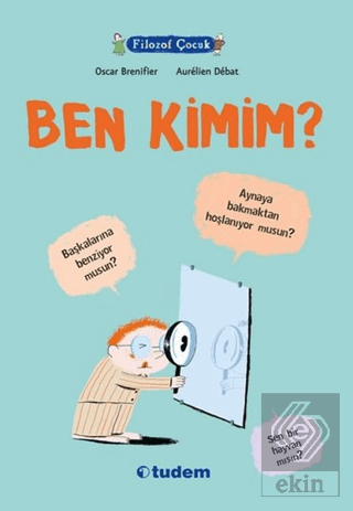 Filozof Çocuk : Ben Kimim?