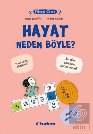Filozof Çocuk : Hayat Neden Böyle?
