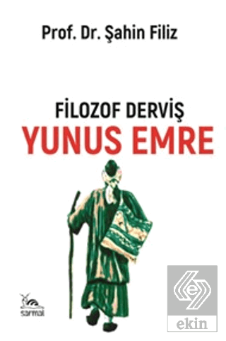 Filozof Derviş Yunus Emre