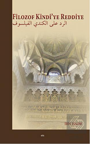 Filozof Kindi\'ye Reddiye