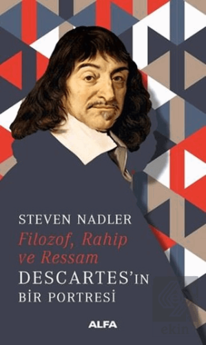 Filozof, Rahip ve Ressam Descartes\'in Bir Portresi