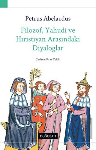 Filozof, Yahudi ve Hıristiyan Arasındaki Diyalogla