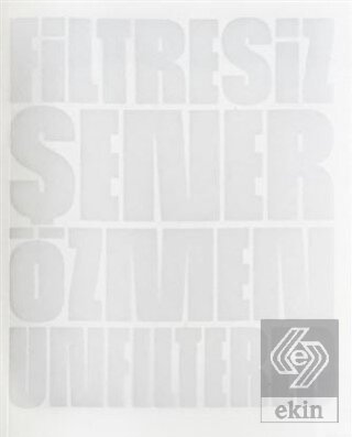 Filtresiz Unfiltered