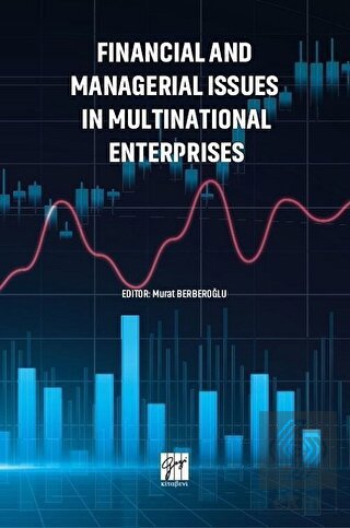 Financial and Managerial Issues in Multinational E