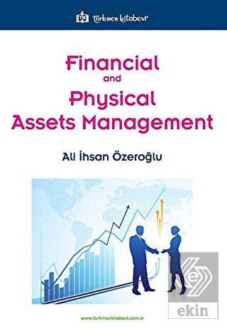 Financial and Physical Assets Management