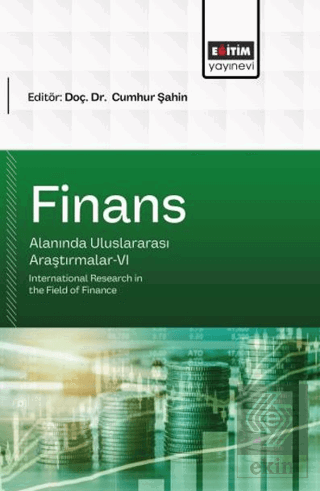 Finans Alanında Uluslararası Araştırmalar - 6