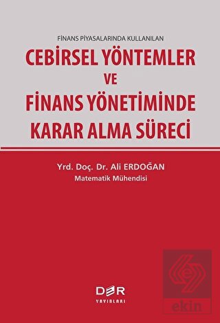 Finans Piyasalarında Kullanılan Cebirsel Yöntemler