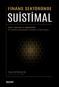 Finans Sekto¨ru¨nde Suistimal Murat Oltulular Seçkin Yayıncılık Satın 