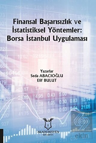 Finansal Başarısızlık ve İstatistiksel Yöntemler: