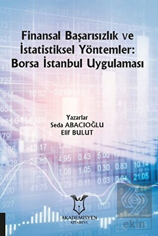 Finansal Başarısızlık ve İstatistiksel Yöntemler: