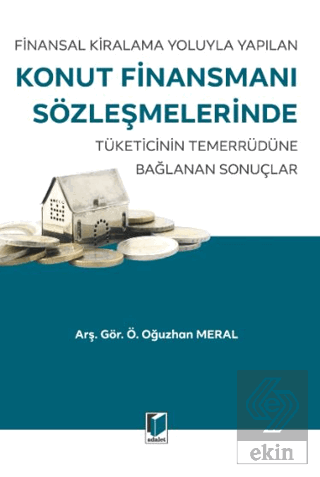 Finansal Kiralama Yoluyla Yapılan Konut Finansmanı Sözleşmelerinde