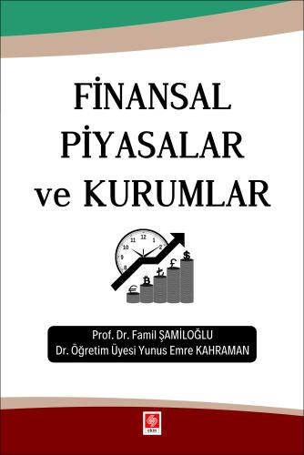 Finansal Piyasalar ve Kurumlar Famil Şamiloğlu