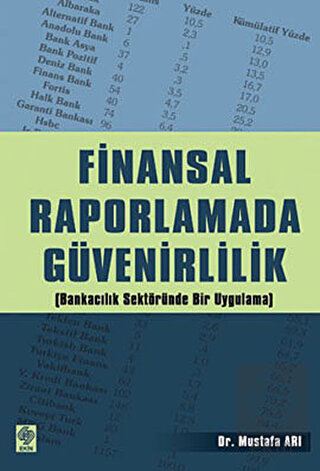 Finansal Raporlamada Güvenirlilik Mustafa Arı