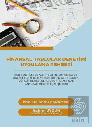 Finansal Tablolar Denetimi Uygulama Rehberi