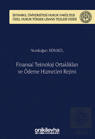 Finansal Teknoloji Ortaklıkları ve Ödeme Hizmetler
