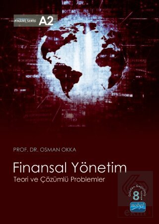 Finansal Yönetim - Teori ve Çözümlü Problemler