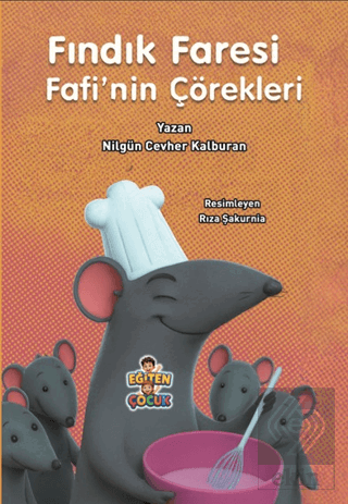 Fındık Faresi Fafinin Çörekleri Nilgün Cevher Kalburan Eğiten Kitap Sa