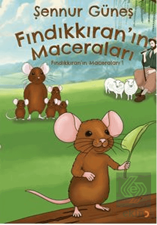 Fındıkkıran'ın Maceraları