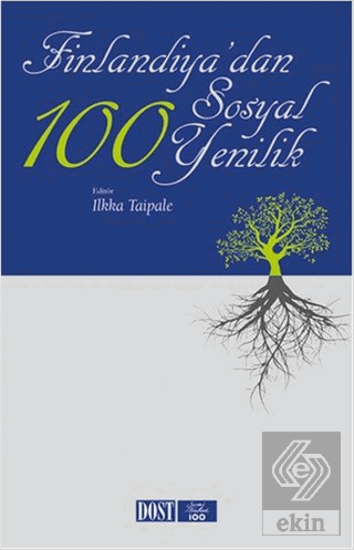Finlandiya\'dan 100 Sosyal Yenilik