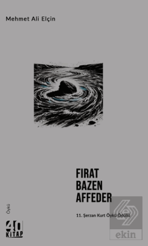 Fırat Bazen Affeder