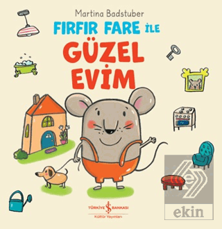 Fırfır Fare ile Güzel Evim