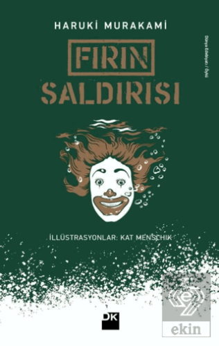 Fırın Saldırısı