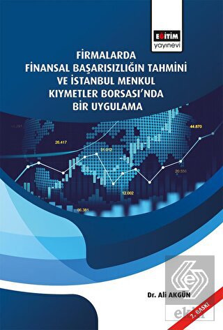 Firmalarda Finansal Başarısızlığın Tahmini Ve İsta